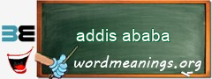 WordMeaning blackboard for addis ababa